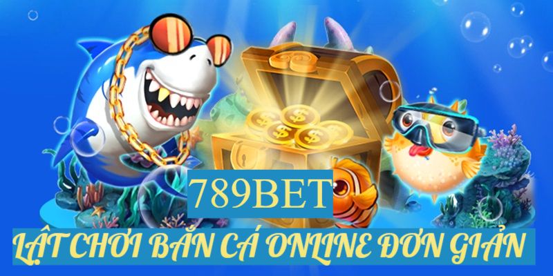 Lut chi san cá online rt dn gin và d trúng thng